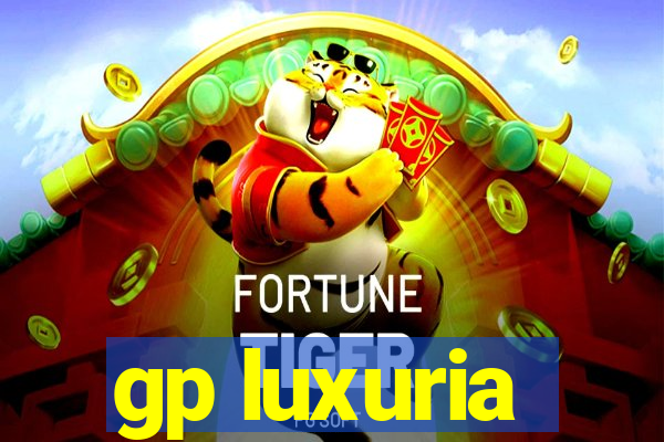 gp luxuria